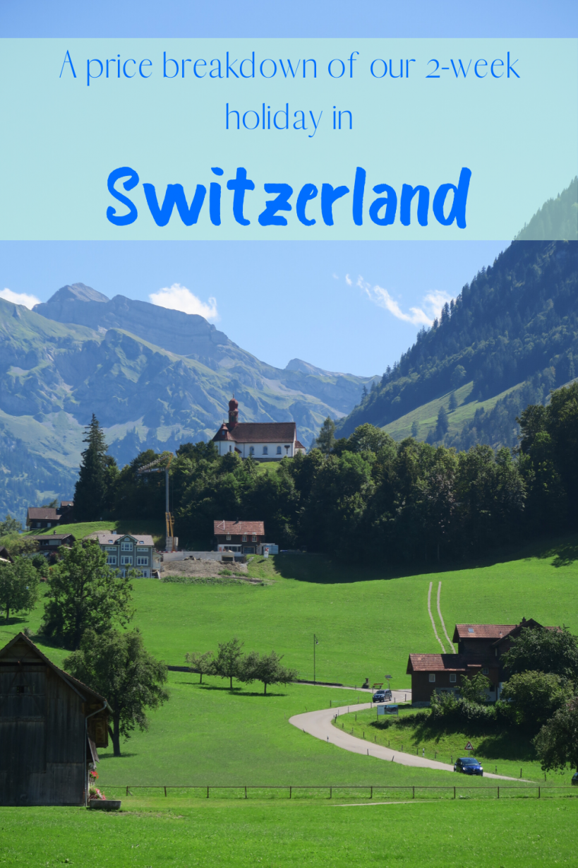 Prices in Switzerland How much did our 2week trip cost? Travel